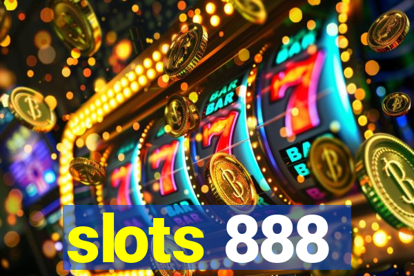 slots 888