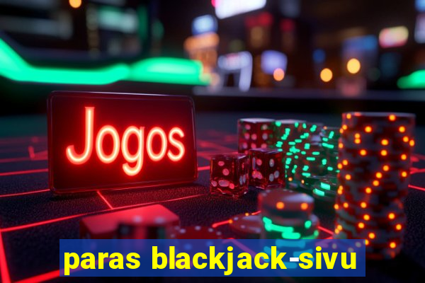 paras blackjack-sivu