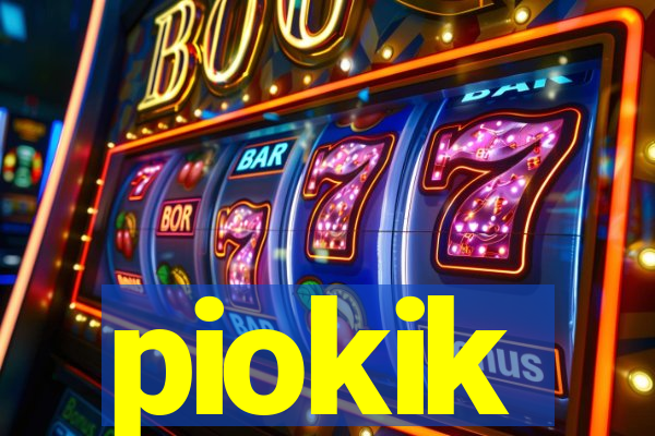 piokik