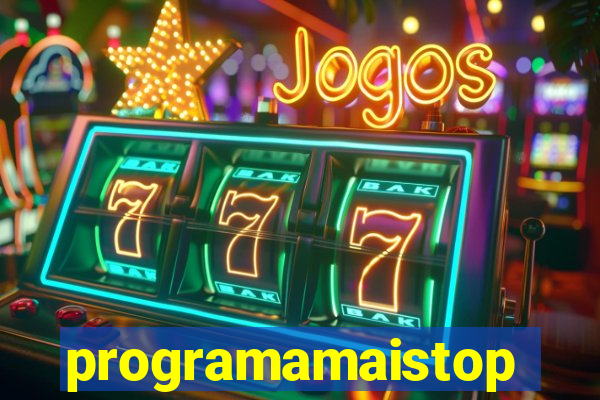 programamaistop