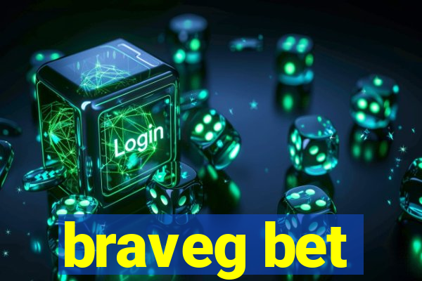 braveg bet