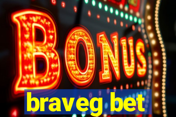 braveg bet