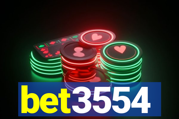 bet3554