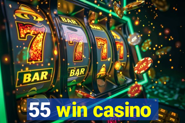 55 win casino