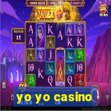 yo yo casino