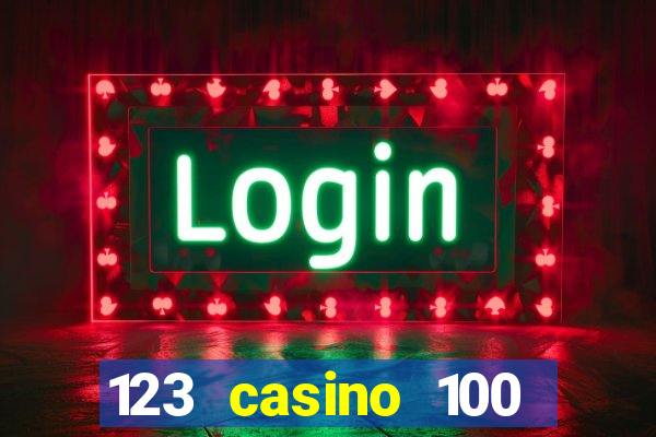 123 casino 100 free spins no deposit