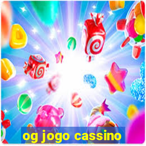 og jogo cassino