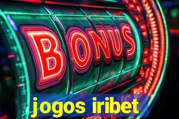 jogos iribet