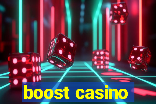 boost casino