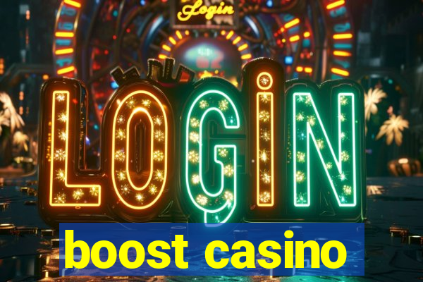 boost casino