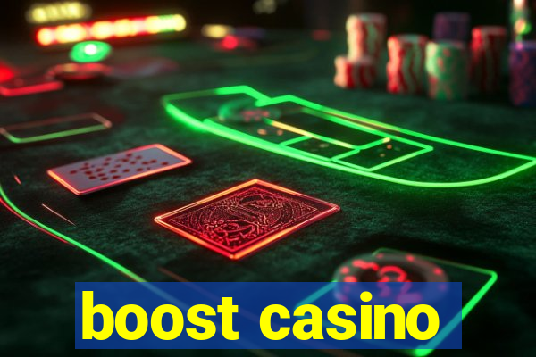 boost casino