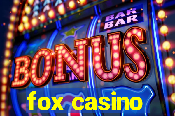 fox casino