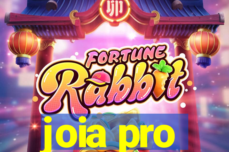 joia pro