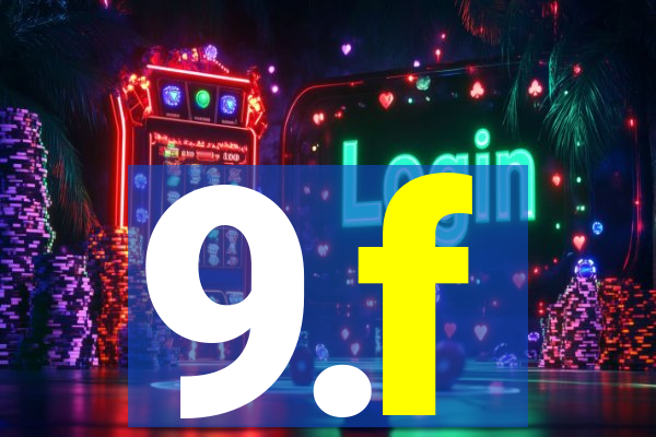 9.f