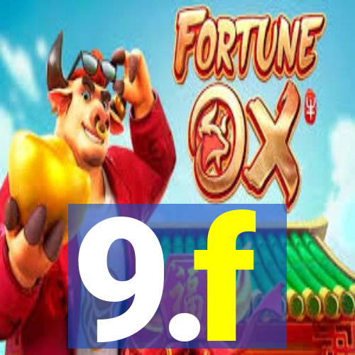 9.f