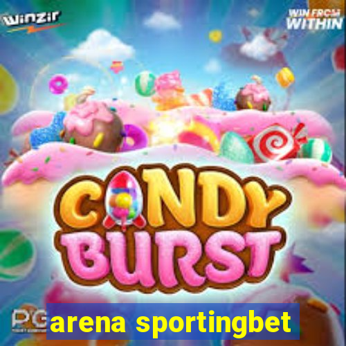 arena sportingbet