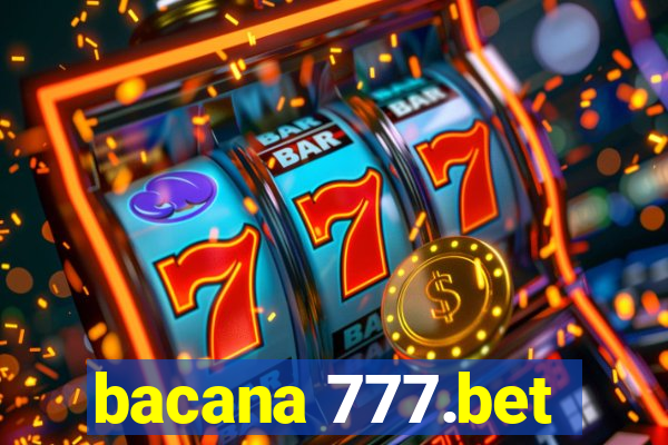 bacana 777.bet