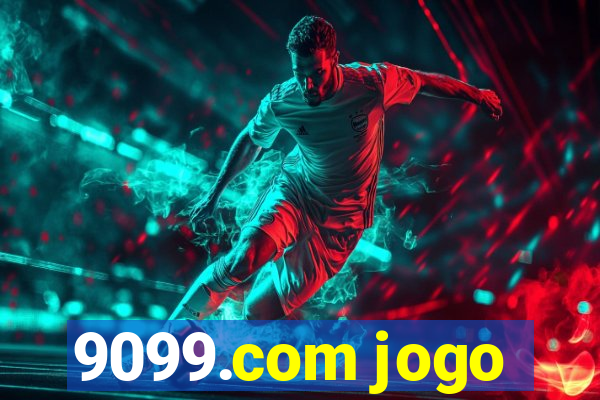 9099.com jogo