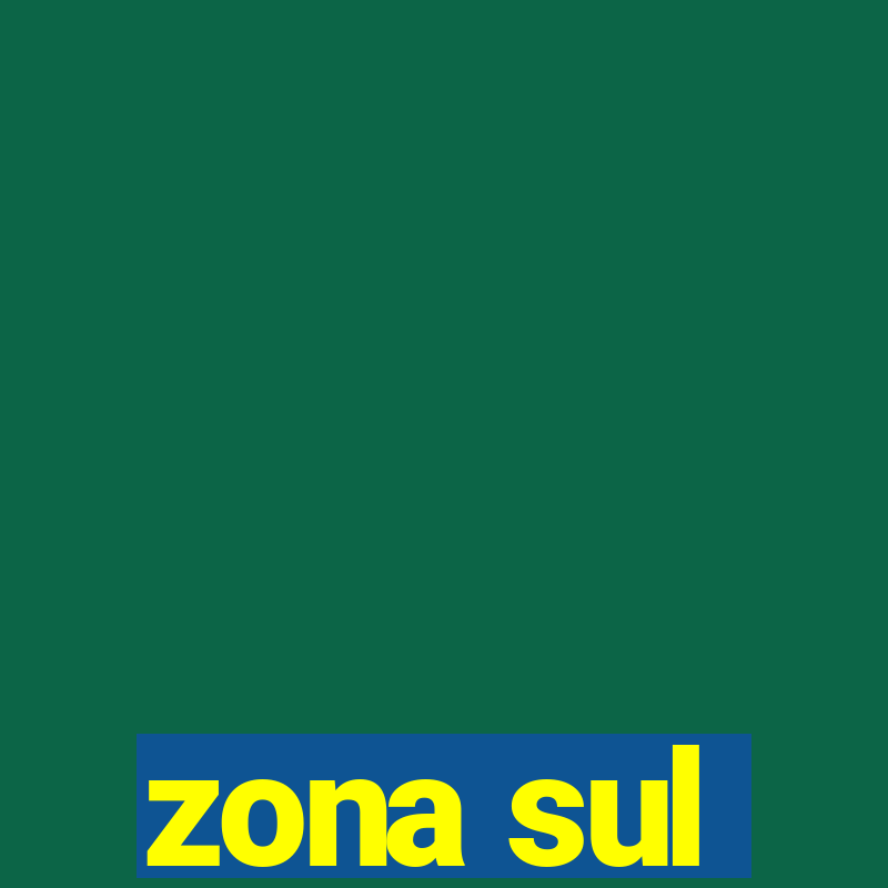 zona sul