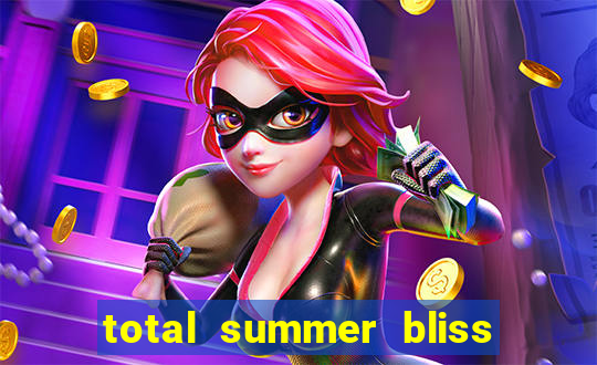 total summer bliss slot free play