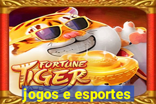 jogos e esportes