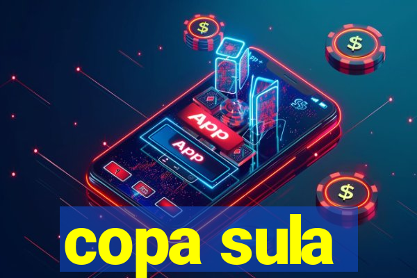 copa sula