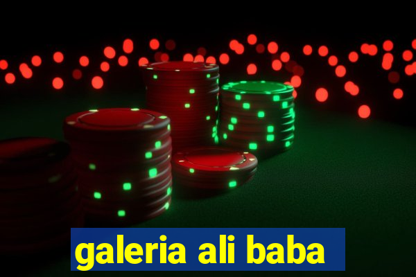 galeria ali baba