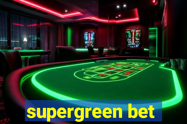 supergreen bet