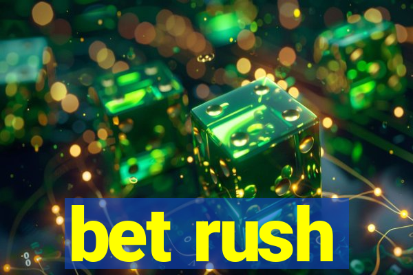 bet rush