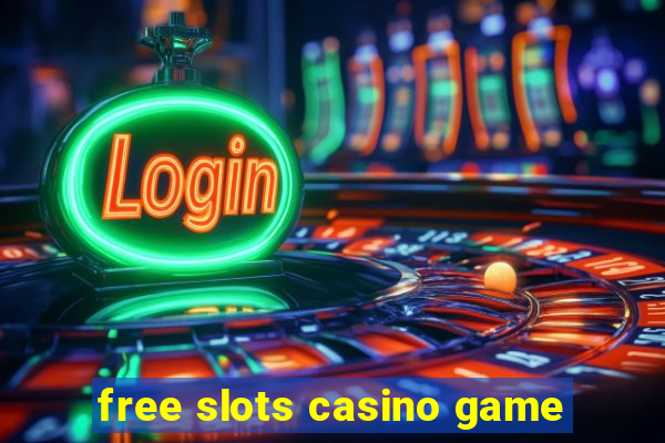 free slots casino game