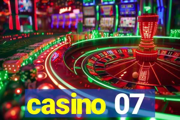 casino 07