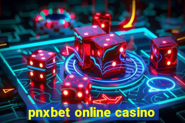 pnxbet online casino