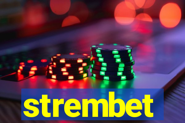 strembet