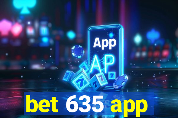 bet 635 app