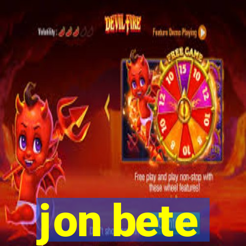 jon bete