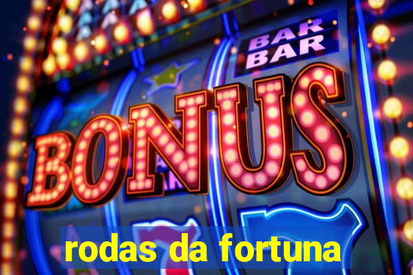 rodas da fortuna