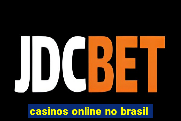 casinos online no brasil