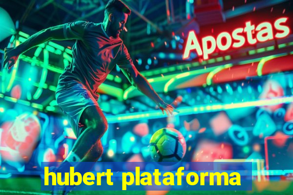 hubert plataforma