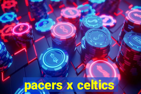 pacers x celtics