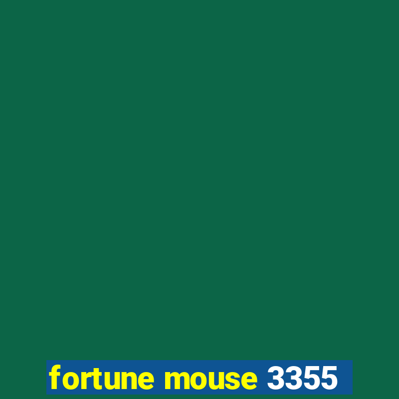 fortune mouse 3355