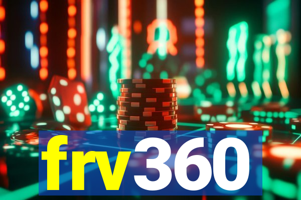 frv360