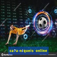 ca?a-níqueis online fortune tiger