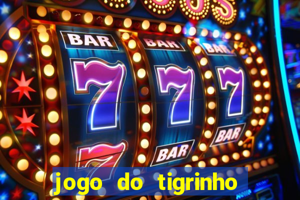 jogo do tigrinho no brasil