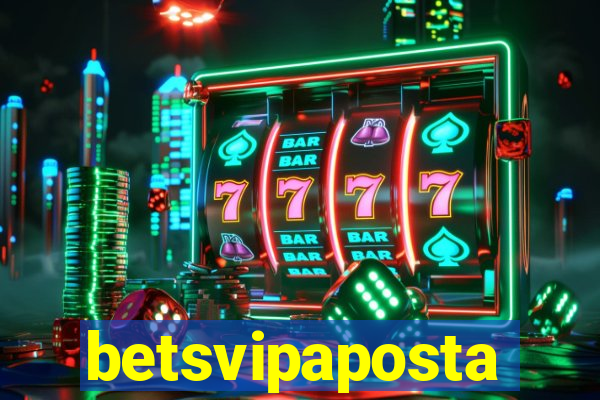 betsvipaposta