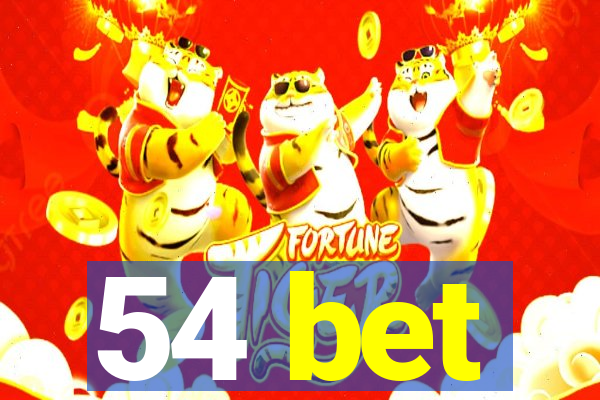 54 bet