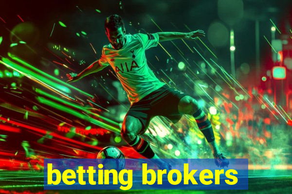 betting brokers