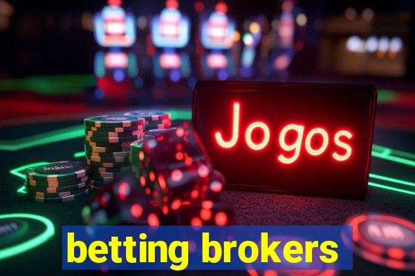 betting brokers