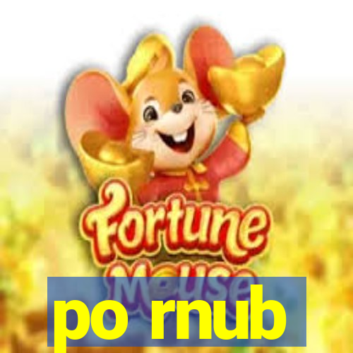 po rnub