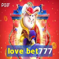 love bet777