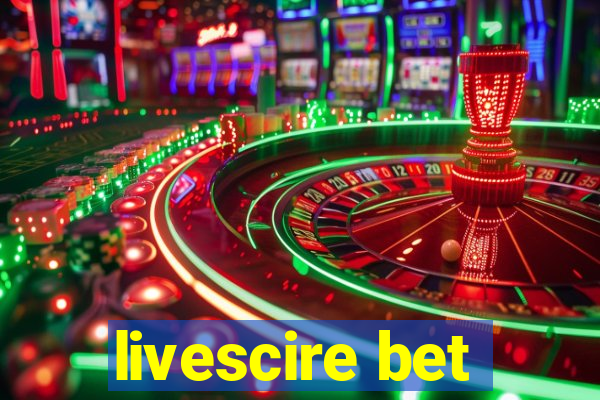 livescire bet